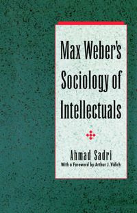 Cover image for Max Weber's Sociology of Intellectuals