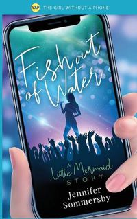 Cover image for Fish Out of Water: A Little Mermaid story