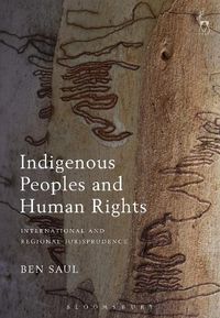 Cover image for Indigenous Peoples and Human Rights: International and Regional Jurisprudence