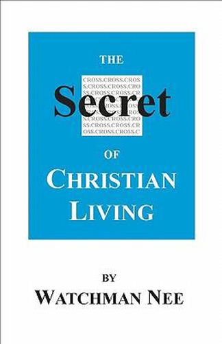 Cover image for The Secret of Christian Living