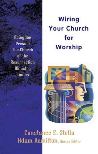 Wiring Your Church for Worship