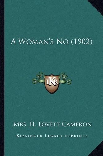 A Woman's No (1902)