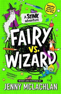 Cover image for Stink: Fairy vs Wizard
