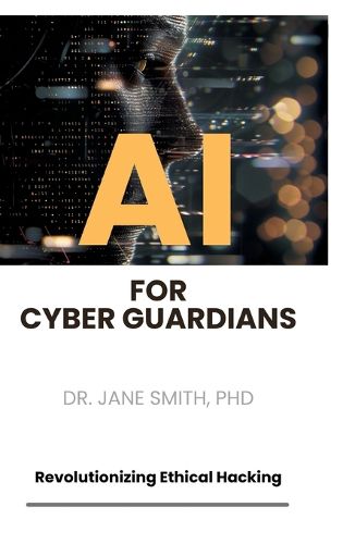 Cover image for AI for Cyber Guardians