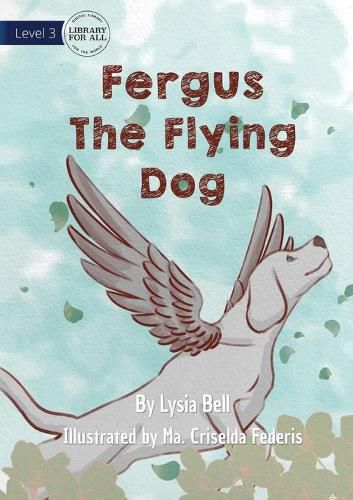 Cover image for Fergus The Flying Dog