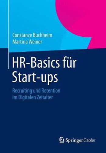 Cover image for HR-Basics fur Start-ups: Recruiting und Retention im Digitalen Zeitalter