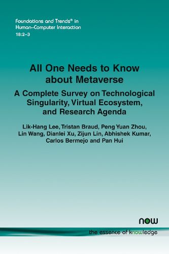 All One Needs to Know about Metaverse