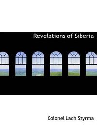 Cover image for Revelations of Siberia