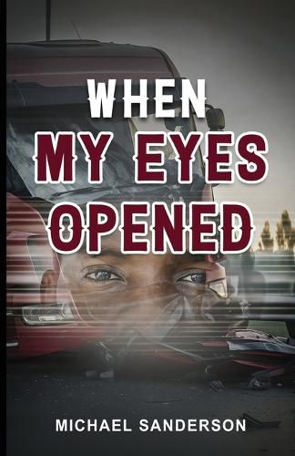 Cover image for When My Eyes Opened
