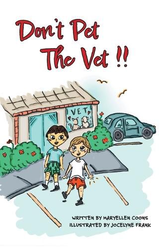 Cover image for Don't Pet The Vet !!