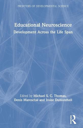 Cover image for Educational Neuroscience: Development Across the Life Span