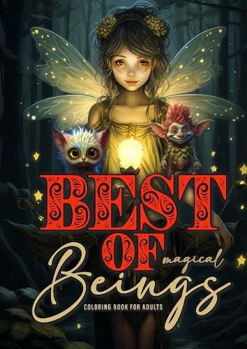 Cover image for Best of magical Beings Coloring Book for Adults