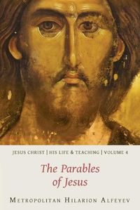 Cover image for Jesus Christ: His Life and Teaching, Vol. 4 - The Parables of Jesus