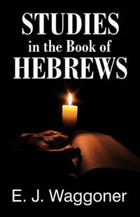 Cover image for Studies in the Book of Hebrews