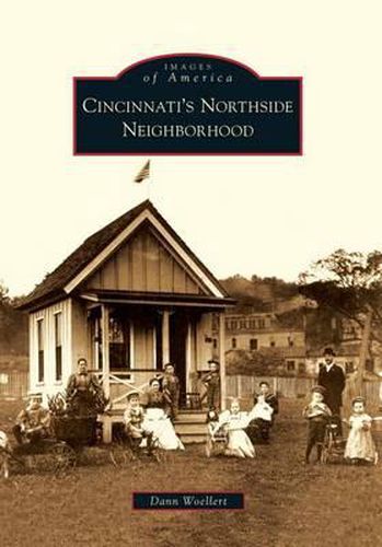 Cover image for Cincinnati's Northside Neighborhood