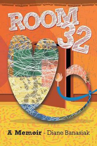 Cover image for Room 32: A Memoir