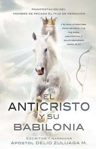 Cover image for El Anticristo Y Su Babilonia