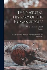 Cover image for The Natural History of the Human Species