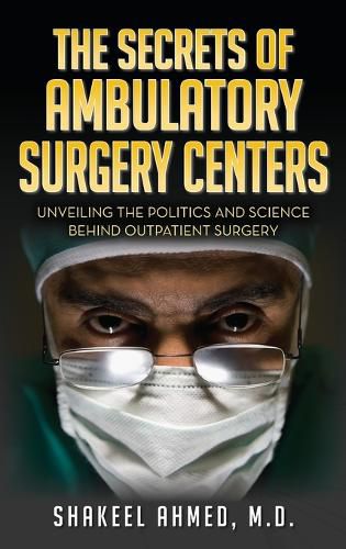 The Secrets Of Ambulatory Surgery Centers