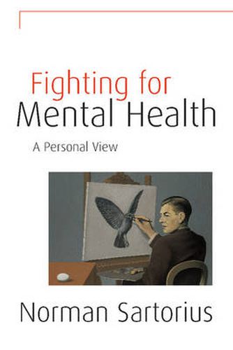 Cover image for Fighting for Mental Health: A Personal View