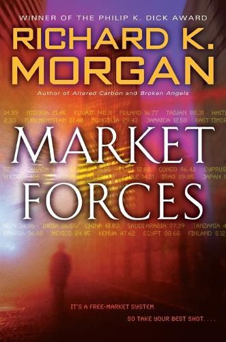 Cover image for Market Forces: A Novel