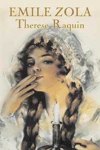 Cover image for Therese Raquin by Emile Zola, Fiction, Classics