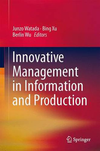 Cover image for Innovative Management in Information and Production