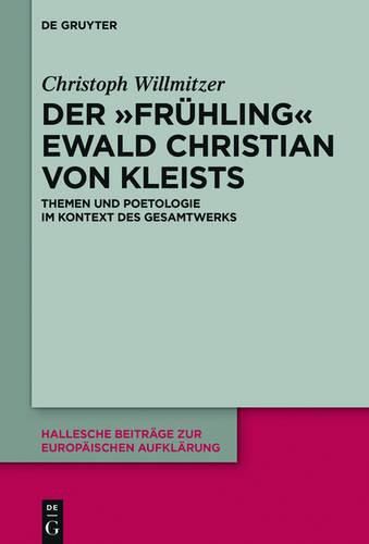 Cover image for Der Fruhling Ewald Christian von Kleists