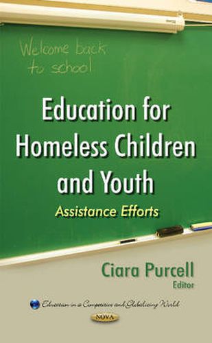 Cover image for Education for Homeless Children & Youth: Assistance Efforts