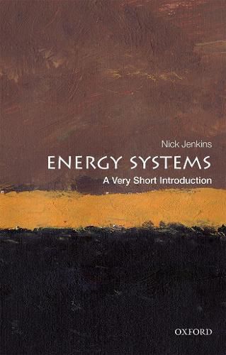 Cover image for Energy Systems: A Very Short Introduction