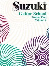 Cover image for Suzuki Guitar School Guitar Part, Volume 4
