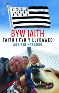 Cover image for Byw Iaith - Taith i Fyd y Llydaweg