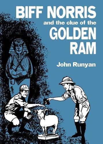 Cover image for Biff Norris and the Clue of the Golden RAM