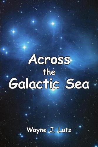 Cover image for Across the Galactic Sea