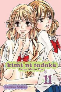 Cover image for Kimi ni Todoke: From Me to You, Vol. 11