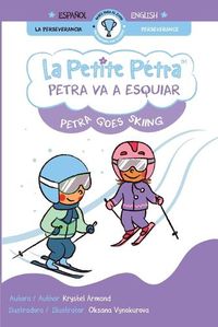 Cover image for Petra va a esquiar Petra goes skiing