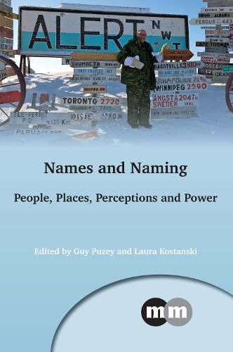 Cover image for Names and Naming: People, Places, Perceptions and Power