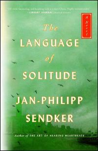 Cover image for The Language of Solitude: A Novelvolume 2
