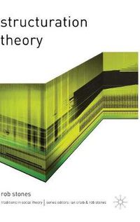 Cover image for Structuration Theory