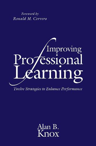 Cover image for Improving Professional Learning: Twelve Strategies to Enhance Performance