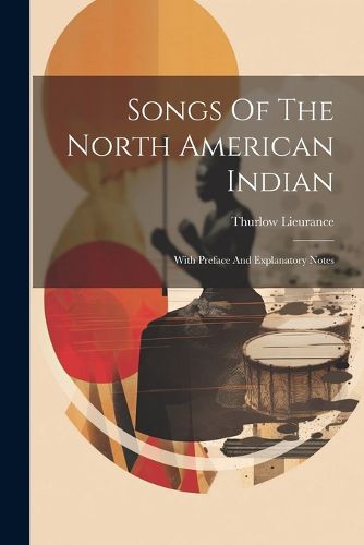 Cover image for Songs Of The North American Indian