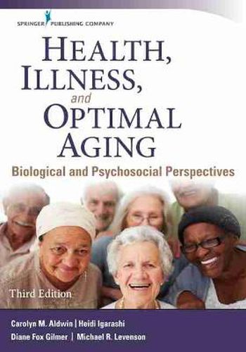 Cover image for Health, Illness, and Optimal Aging: Biological and Psychosocial Perspectives