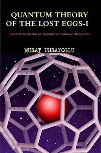 Cover image for Quantum Theory of the Lost Eggs-I