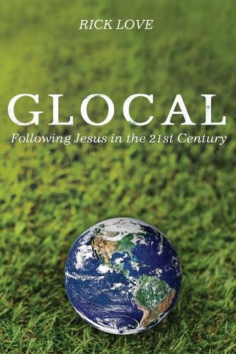 Cover image for Glocal: Following Jesus in the 21st Century