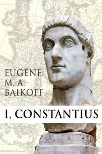 Cover image for I, Constantius