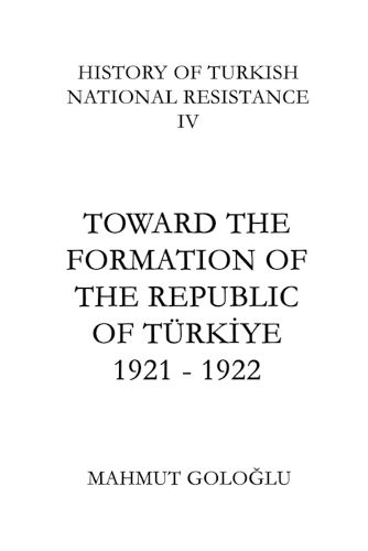Cover image for Toward The Formation Of The Republic of Tuerkiye