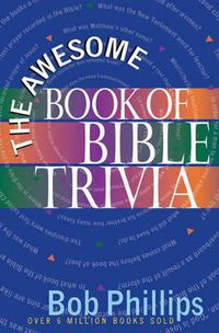 Cover image for The Awesome Book of Bible Trivia