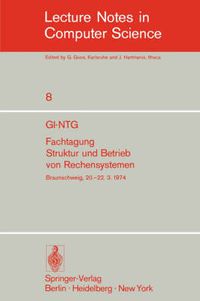 Cover image for GI-NTG Fachtagung Struktur Und Betrieb Von Rechensystemen