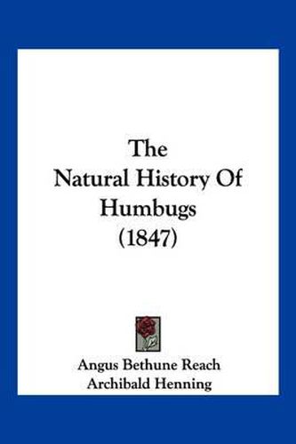 The Natural History of Humbugs (1847)