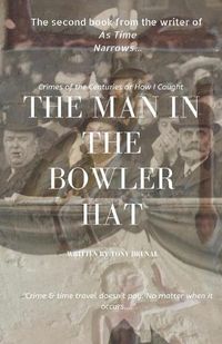 Cover image for The Man In The Bowler Hat